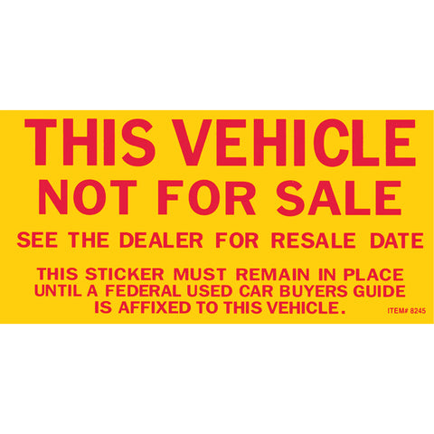 Vehicle Not for Sale Sticker - 2 3/4" x 5 1/2" - Qty. 100 - Independent Dealer Services