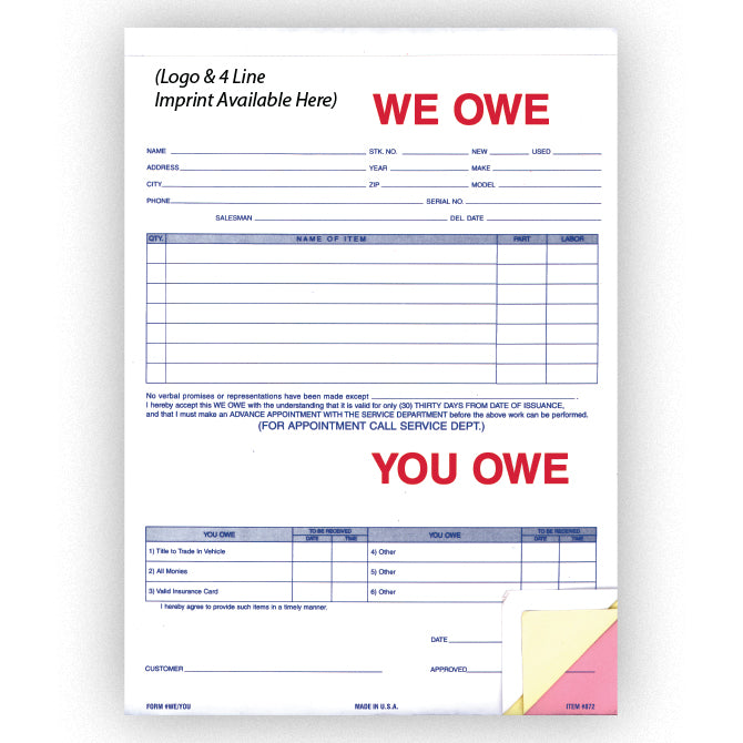 We Owe / You Owe - 872 - 3 Part - IMPRINTED - Qty. 500 - Independent Dealer Services